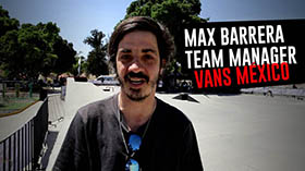 Max Barrera Team Manager Vans México