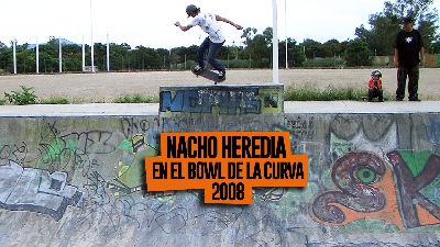 Nacho Heredia - Bowl de la Curva
